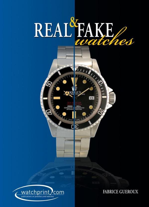 Press Release - Fine Watches Best Seller &quot;REAL & FAKE WATCHES&quot; - Available in English