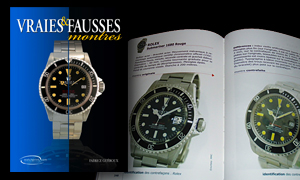 Le livre "Vraies et fausses montres" - Disponible dans les librairies françaises Le livre "Vraies et fausses montres" - Disponible dans les librairies françaises