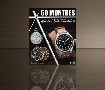 50 montres qui on fait l'histoire