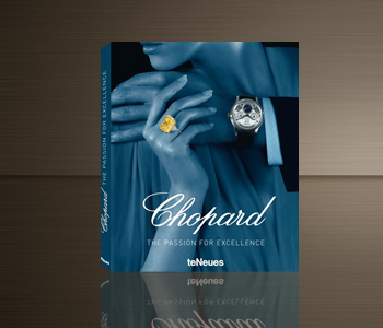 Chopard, La Passion de l'excellence 1860-2010 Chopard, La Passion de l'excellence 1860-2010