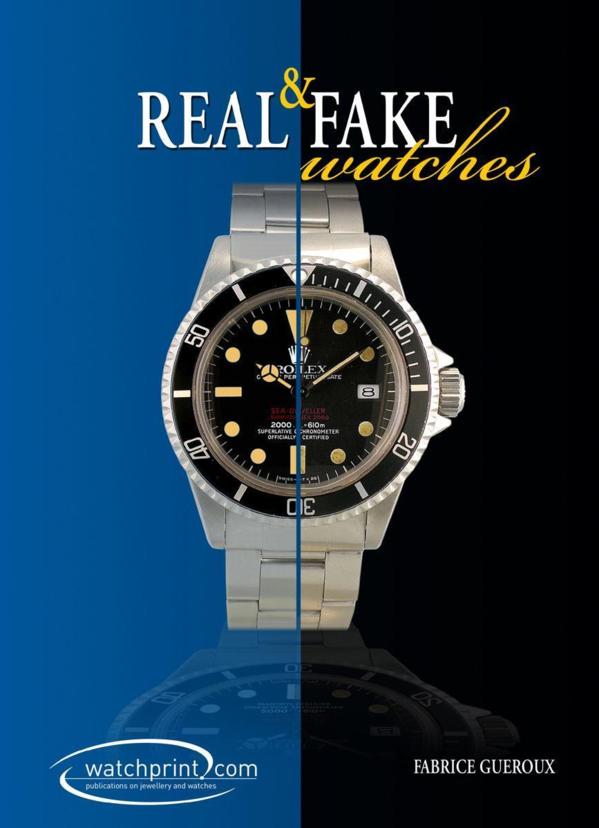 Press Release - Fine Watches Best Seller "REAL & FAKE WATCHES" - Available in English