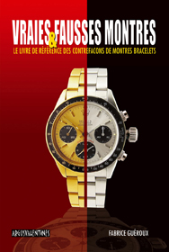 <br>Fabrice Guéroux auteur de 'Vraies et fausses montres"<br>Le livre de référence des contrefaçons de montres de haute horlogerie. <br>Fabrice Guéroux auteur de 'Vraies et fausses montres"<br>Le livre de référence des contrefaçons de montres de haute horlogerie.
