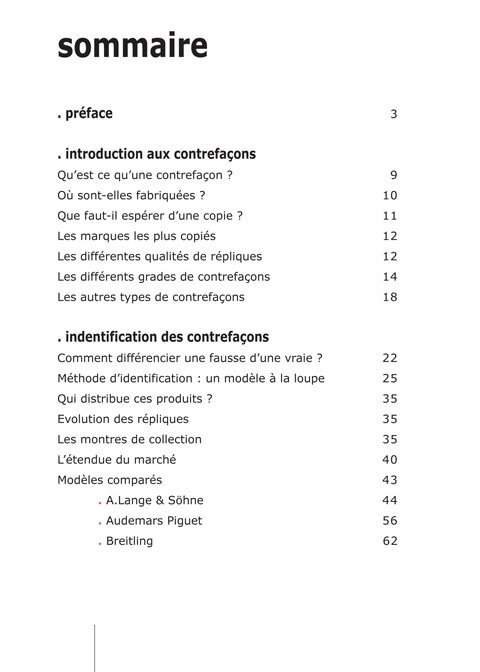 Le livre ''Vraies et fausses montres'' - Rolex Panerai Vacheron Breitling... Le livre de référence sur les contrefaçons de montres bracelets. Le livre ''Vraies et fausses montres'' - Rolex Panerai Vacheron Breitling... Le livre de référence sur les contrefaçons de montres bracelets.