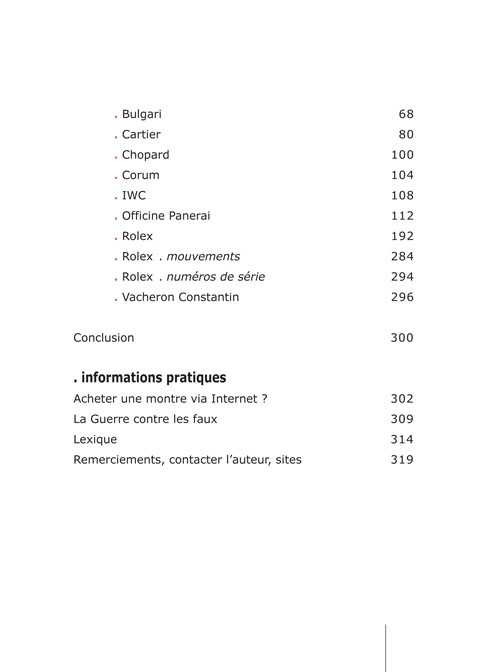 Le livre ''Vraies et fausses montres'' - Rolex Panerai Vacheron Breitling... Le livre de référence sur les contrefaçons de montres bracelets.