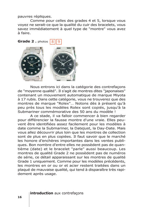 Le livre ''Vraies et fausses montres'' - Rolex Panerai Vacheron Breitling... Le livre de référence sur les contrefaçons de montres bracelets. Le livre ''Vraies et fausses montres'' - Rolex Panerai Vacheron Breitling... Le livre de référence sur les contrefaçons de montres bracelets.