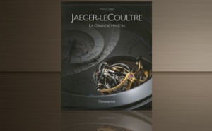 Jaeger-LeCoultre, la grande maison Jaeger-LeCoultre, la grande maison